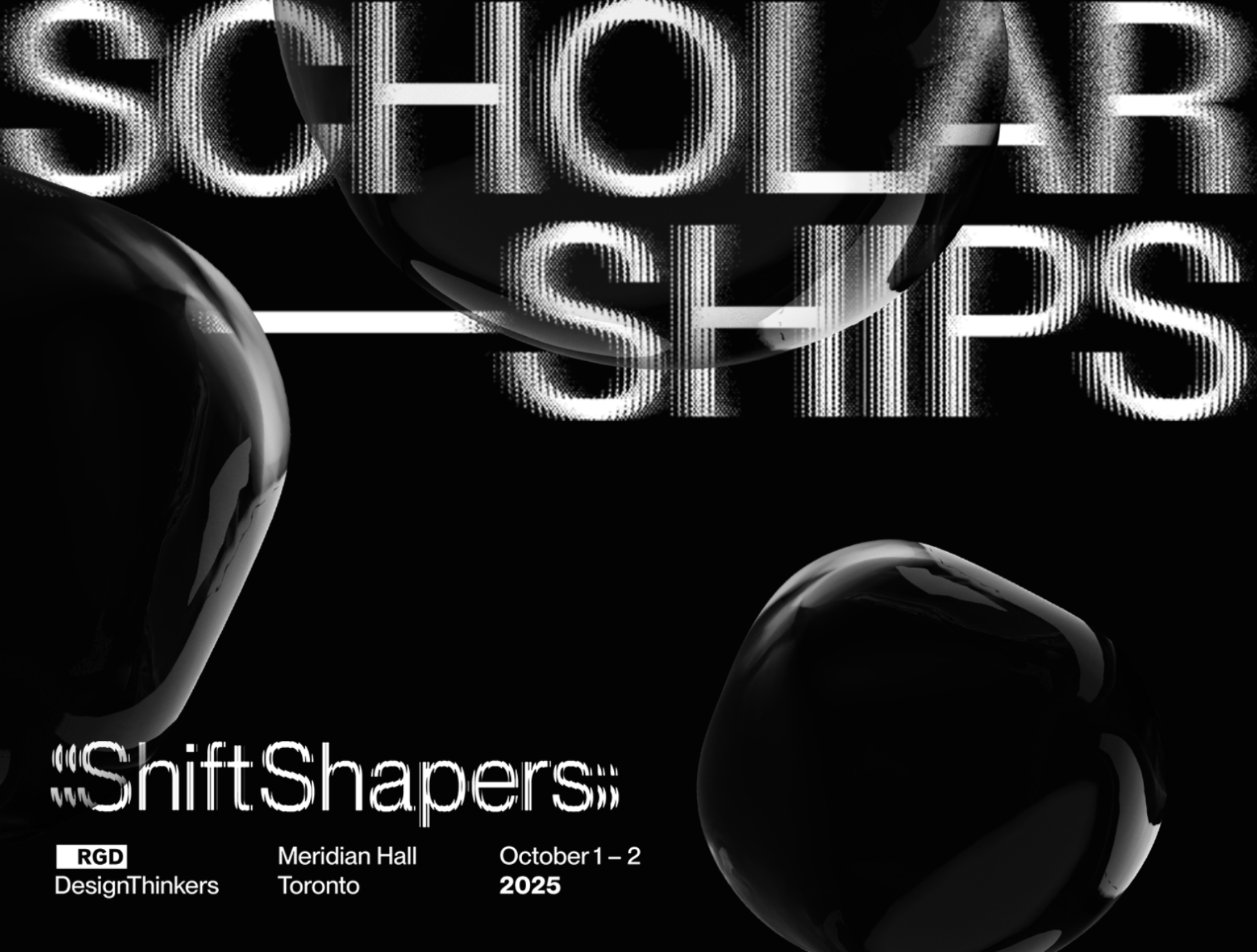 Scholarships. RGD DesignThinkers. Meridian Hall, Toronto. October 1 and 2.